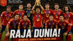 Spanyol Ukir Sejarah! Juara Piala Dunia 2026 Sekaligus Pecahkan Rekor Dunia. 